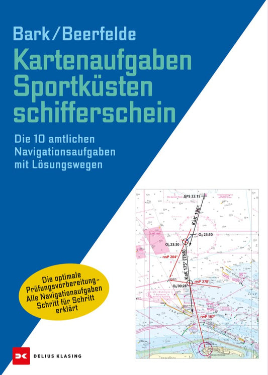 Kartenaufgaben Sportküstenschifferschein: Die 10 amtlichen Aufgaben